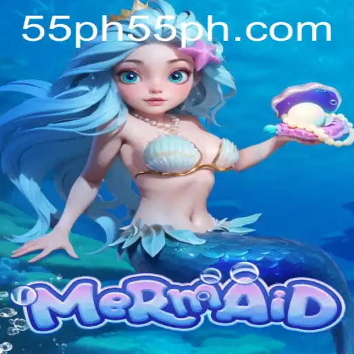 Dive into the Enchanting World of 'Mermaid': A Captivating Adventure with '55ph'